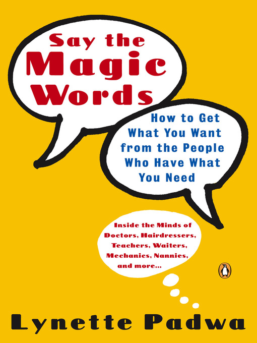 Title details for Say the Magic Words by Lynette Padwa - Available